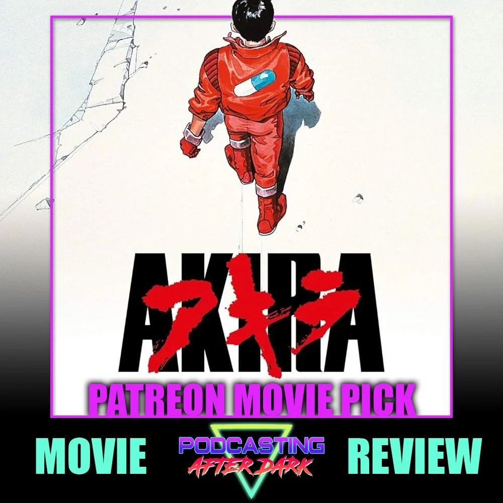 🎙NEW EPISODE🎙We review the cyberpunk cult classic, AKIRA (1988)! Listen now on Spotify, Apple Podcasts, and YouTube!

A huge THANK YOU to @robzilla1972 for suggesting this movie via our Patreon page!

www.podcastingafterdark.com/padepisodes/akira-1