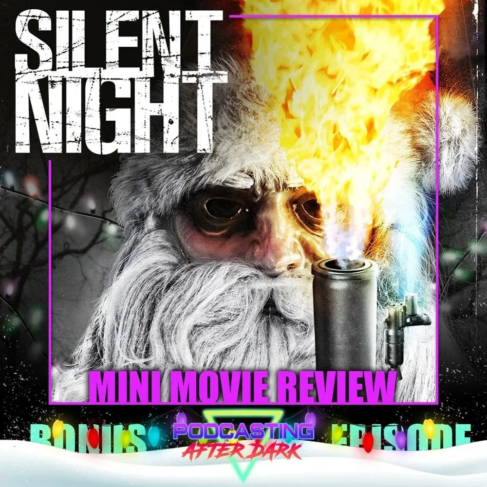 🎙NEW MINI-REVIEW🎙Co-host Corey reviews Silent Night (2012)! Listen now on Spotify, Apple Podcasts, and YouTube!

www.podcastingafterdark.com/padepisodes/silent-night-2012-mini-review
&mdash;&mdash;&mdash;&mdash;&mdash;&mdash;&mdash;&mdash;&mdash;&m