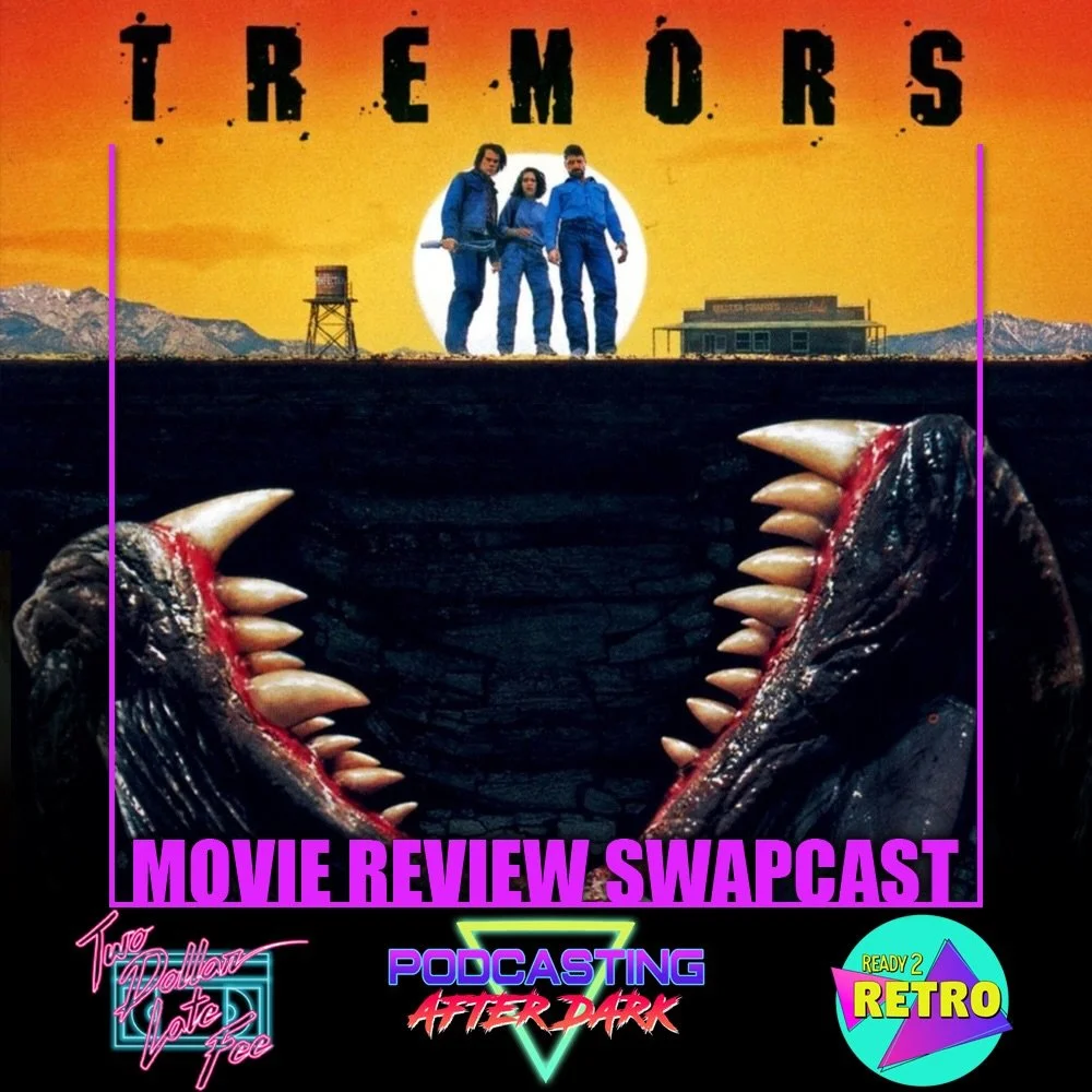 🎙NEW EPISODE🎙This week Podcasting After Dark teams up with Ready2Retro and Two Dollar Late Fee to review TREMORS (1990)! Listen now on all pod-apps and YouTube!

Follow each show on IG:
Podcasting After Dark @podcastingafterdark 
Ready2Retro @ready