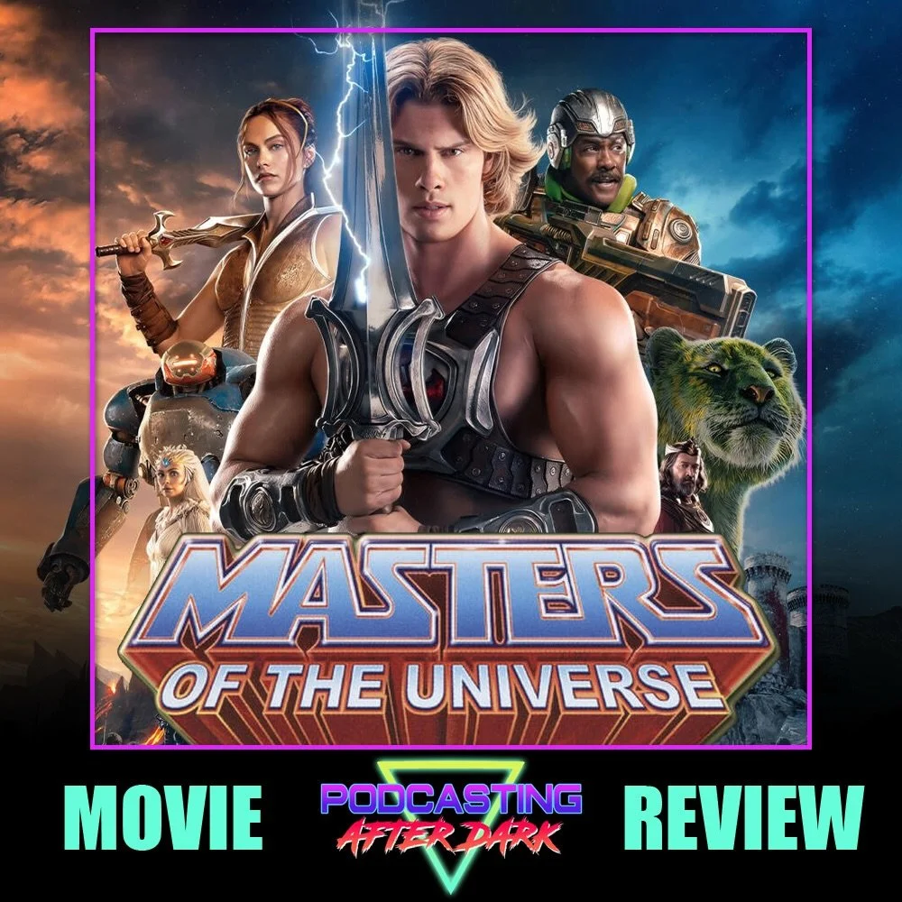 🎙NEW EP🎙We review MASTERS OF THE UNIVERSE (2026)! Just a heads-up, there are a few minor spoilers in the episode! Listen now on Spotify, Apple Podcasts, and YouTube! 

www.podcastingafterdark.com/padepisodes/masters-of-the-universe-2026-review
&mda