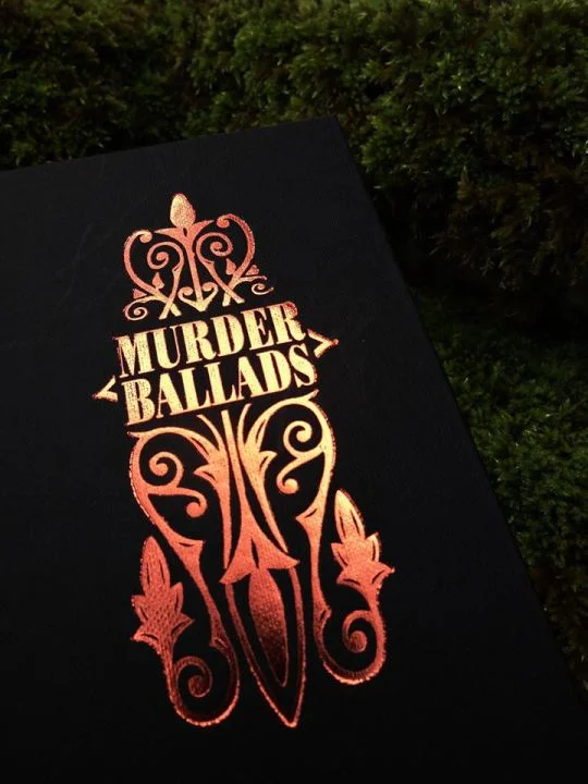 MURDER BALLADS ARRIVES - Limited Edition Anthology from Egaeus Press