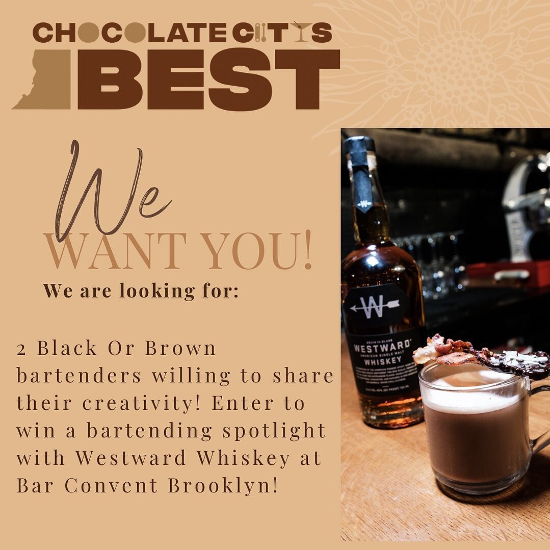 ✨We&rsquo;re Looking For You! ✨

@chocolate.citys.best is partnering with @westwardwhiskey again for @barconventbrooklyn ! 

Westward has tasked us with finding awesome bartenders that will create a delicious concoction with their staple Westward Ame