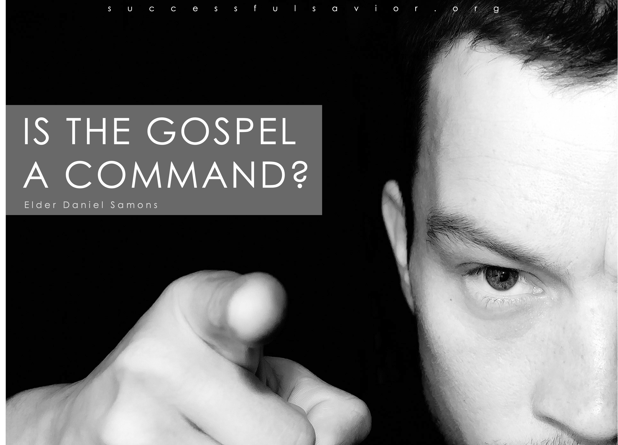 Is the Gospel a Command?