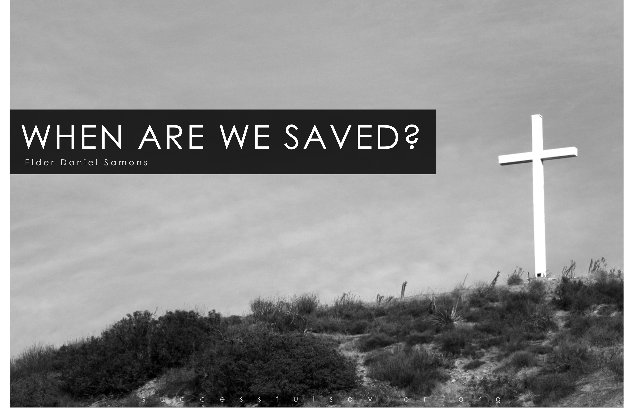 When Are We Saved?