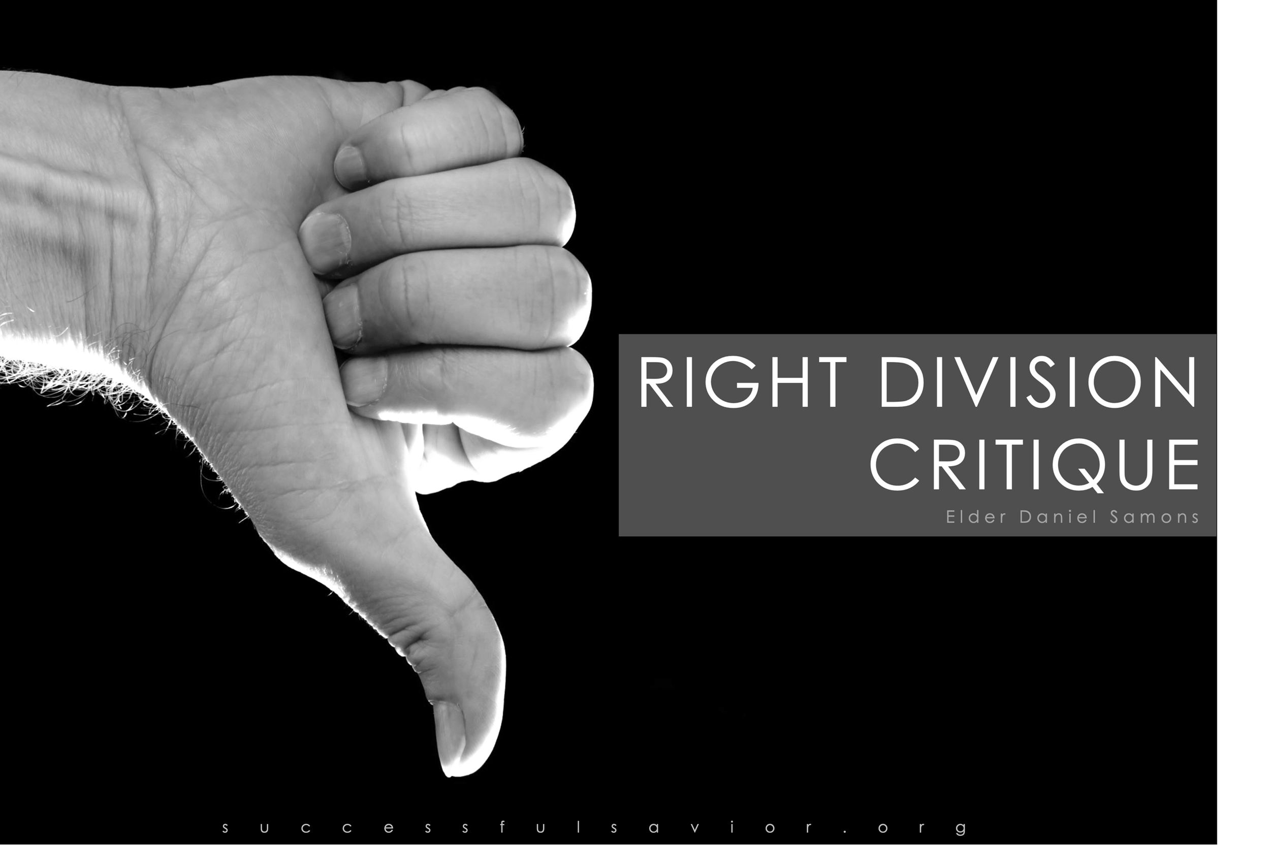 Right Division Critique