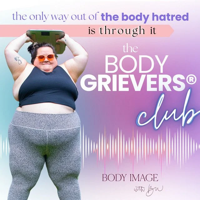 Promotional graphic for 'The Body Grievers Club' podcast, featuring a confident person in workout attire holding a device overhead, with colorful text overlay about body acceptance and soundwave imagery.