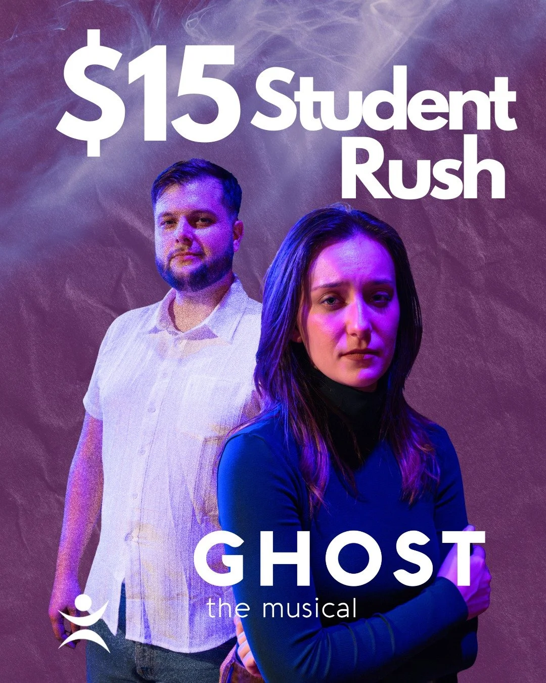 🎟️ $15 Student Rush for Ghost: The Musical!�Students, this one&rsquo;s for you! 

Bring your valid student ID and grab a Student Rush ticket for just $15 at the door before each performance.

Experience this moving story of love, loss, and the power