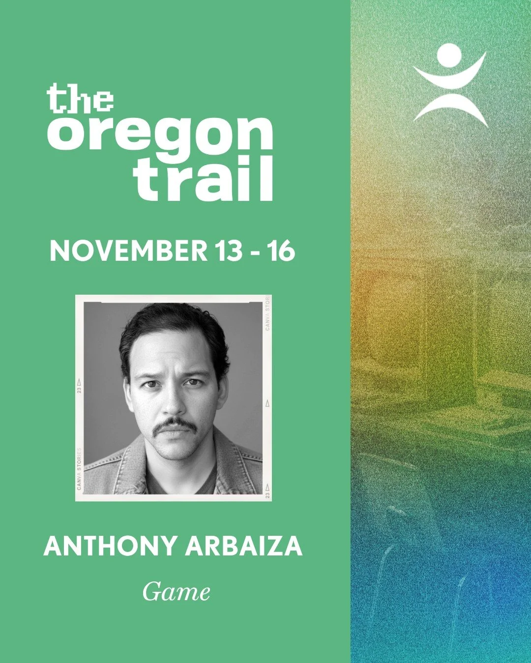 Get to know the cast of THE OREGON TRAIL by Bekah Brunstetter, running November 13-16 at Hershey Area Playhouse! Tickets available now at hap.ludus.com.

Anthony Arbaiza (Game) is excited to return to Hershey Area Playhouse as The Game in The Oregon 