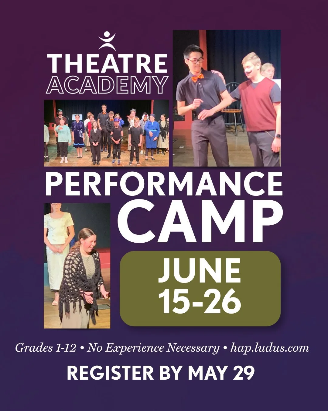 The curtain rises June 15! Theatre Academy's June Performance Camp is open for grades 1&ndash;12 &mdash; no experience needed. Students audition, rehearse, and perform a scripted show for friends &amp; family on June 26.