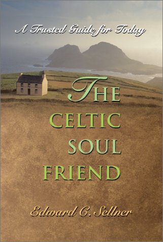 The Celtic Soul Friend