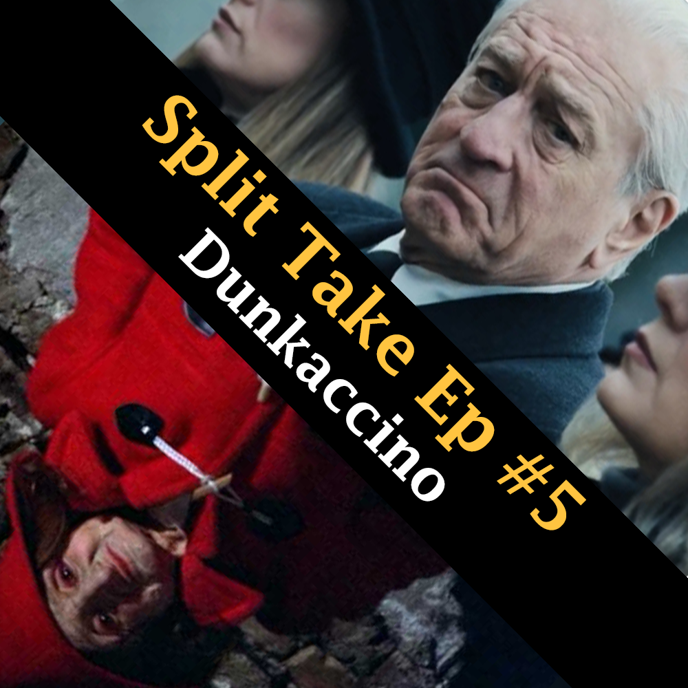 Ep #5 - Dunkaccino