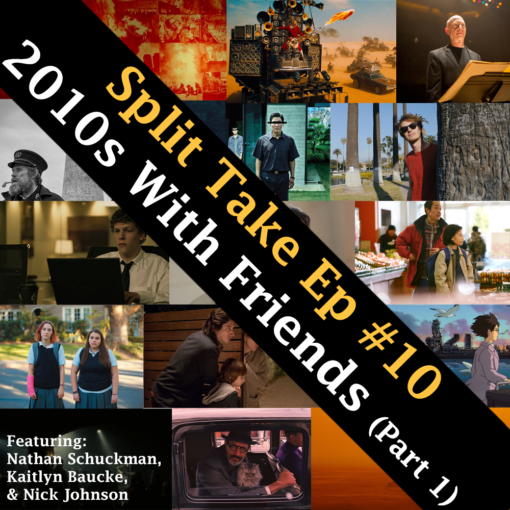 Ep #10 - 2010s With Friends