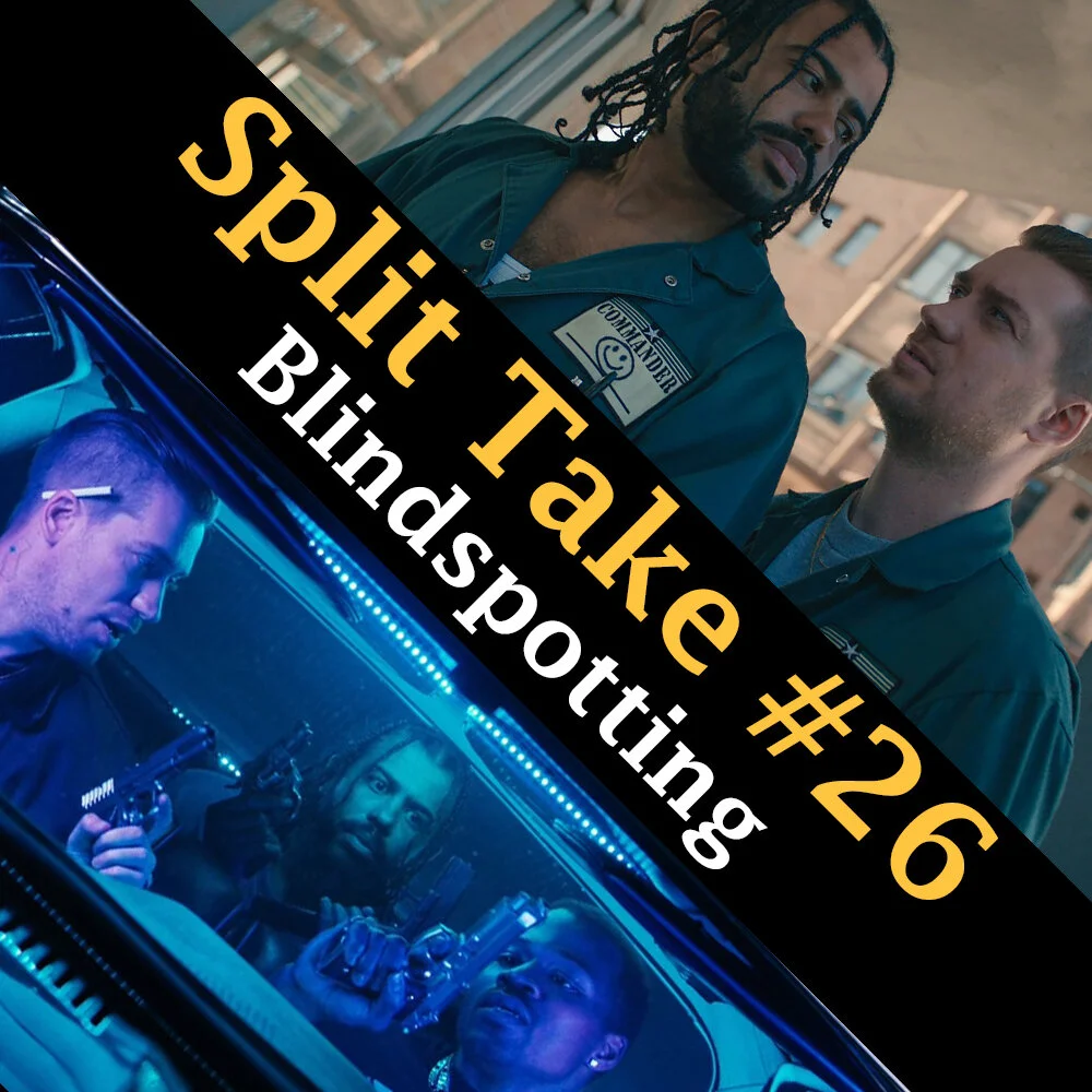 Ep #26 - Blindspotting
