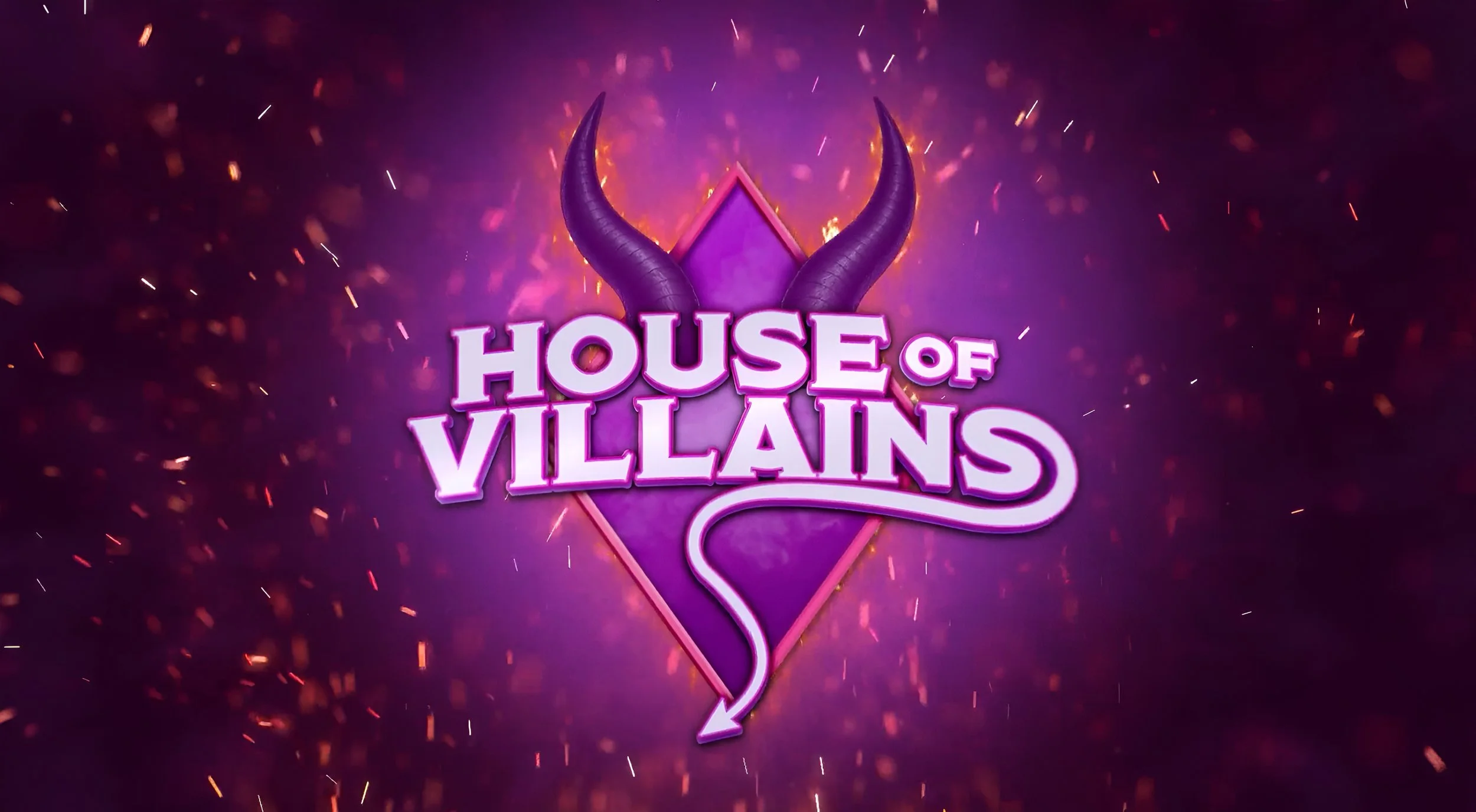 HOUSE OF VILLAINS