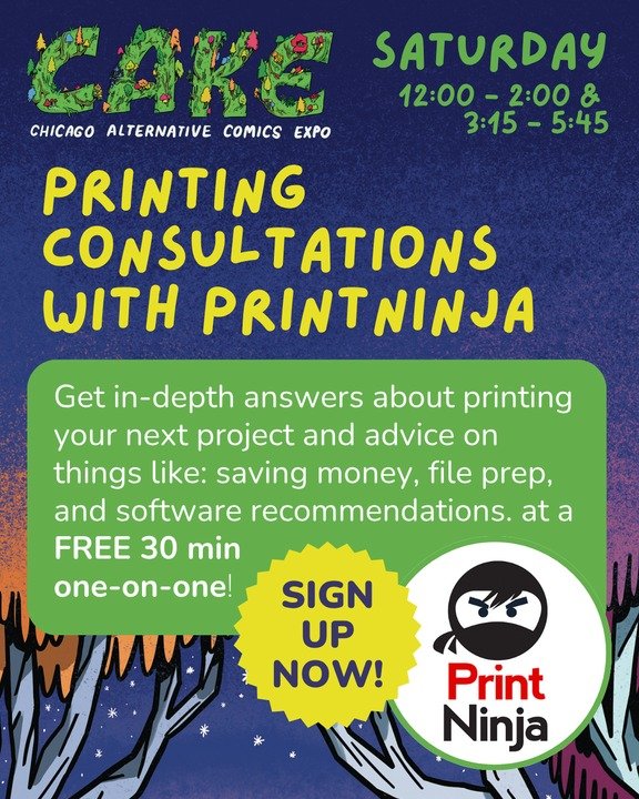PrintNinja will be doing on-site, FREE print consultations at CAKE on Saturday 6/29
Available to exhibitors and non-exhibitors! Slots are limited, so sign up to get personalized help from an @printninja expert! Click the link in our linktree, in-bio 