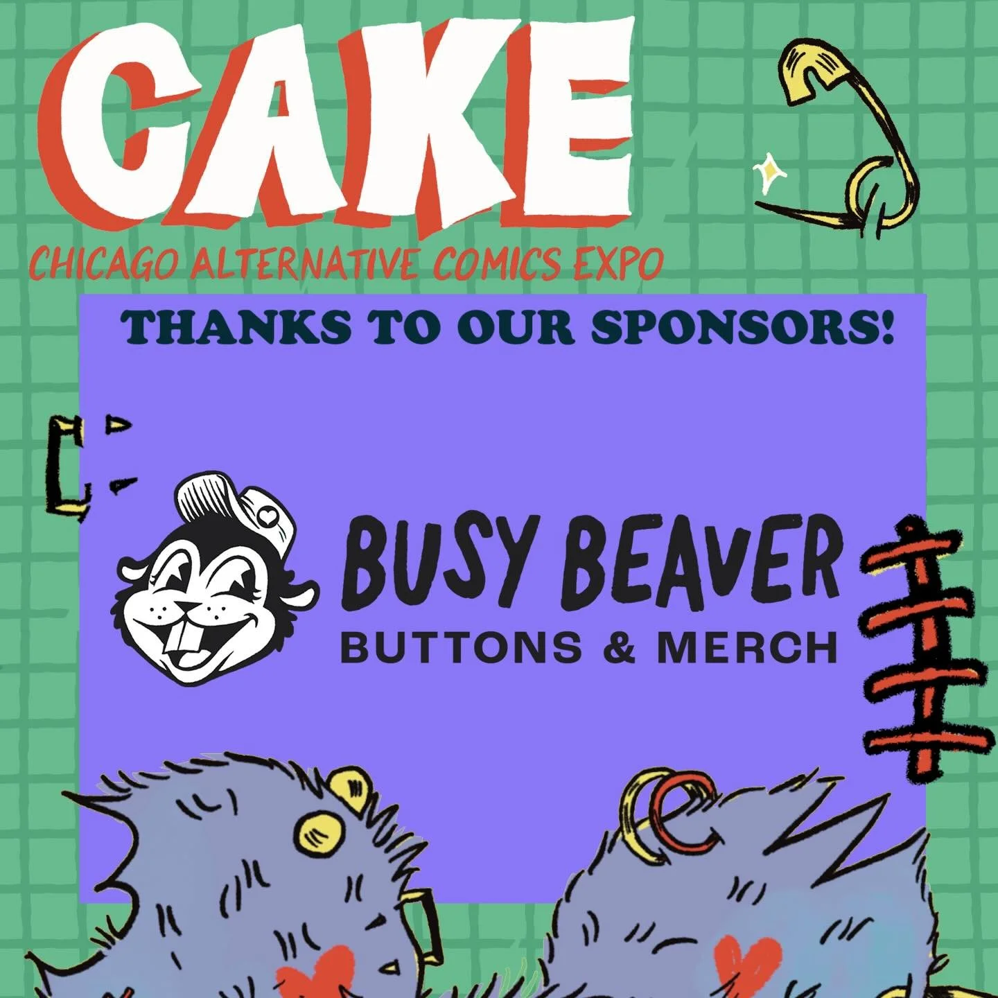 CAKE would like to thank long-time festival sponsors @busybeaverbuttonco
We ❤️ Busy Beaver, our forever pin suppliers!
Check them out for all your buttons, stickers, merch and beyond!
