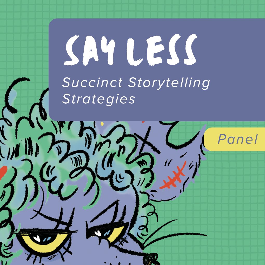 Say Less: Succinct Storytelling Strategies