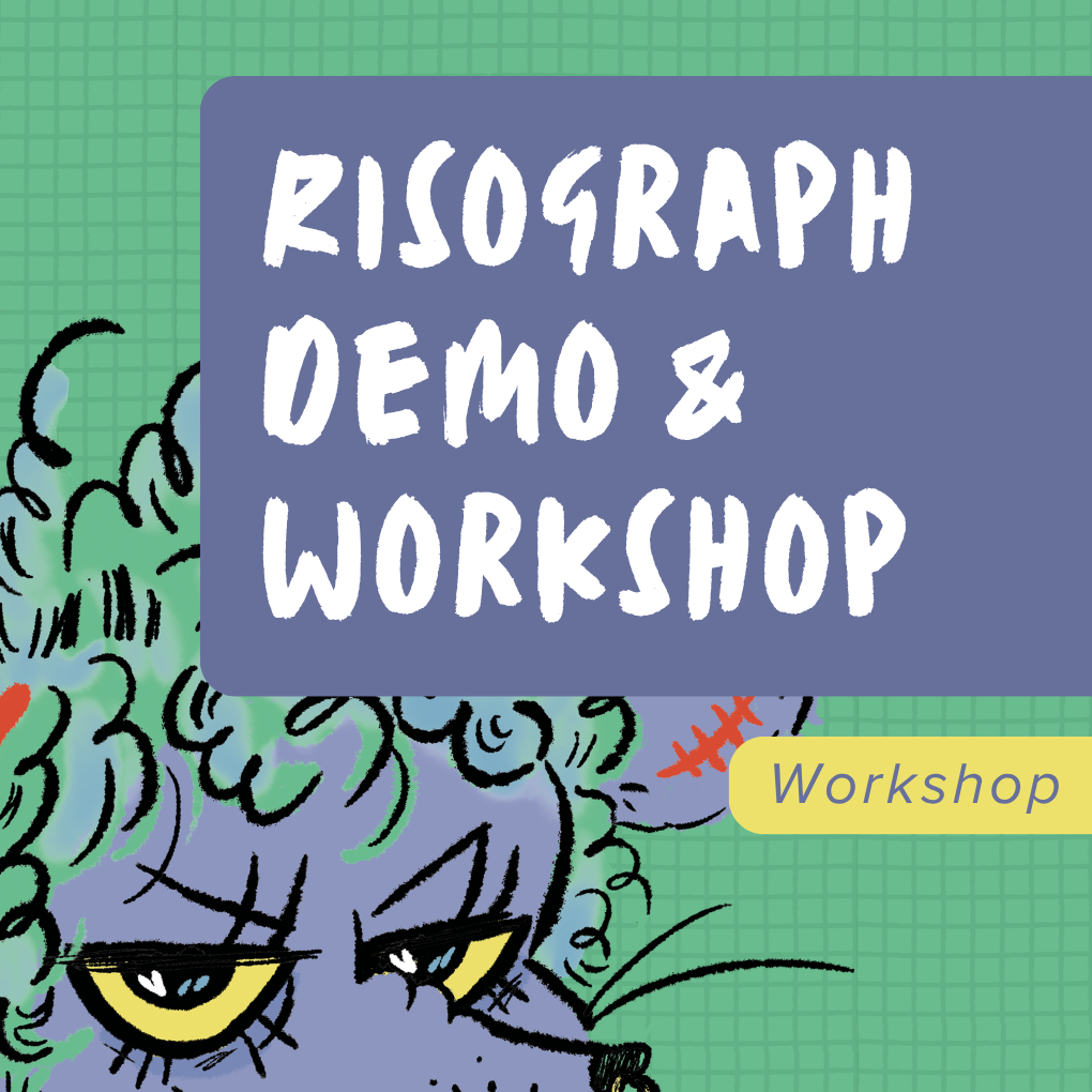 Risograph Demonstration and Workshop