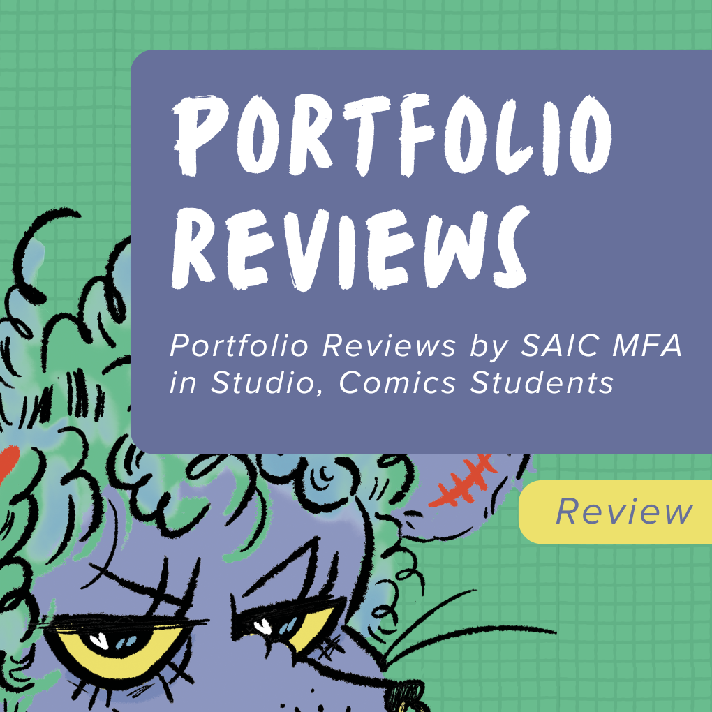 Portfolio Reviews by SAIC MFA in Studio, Comics Students