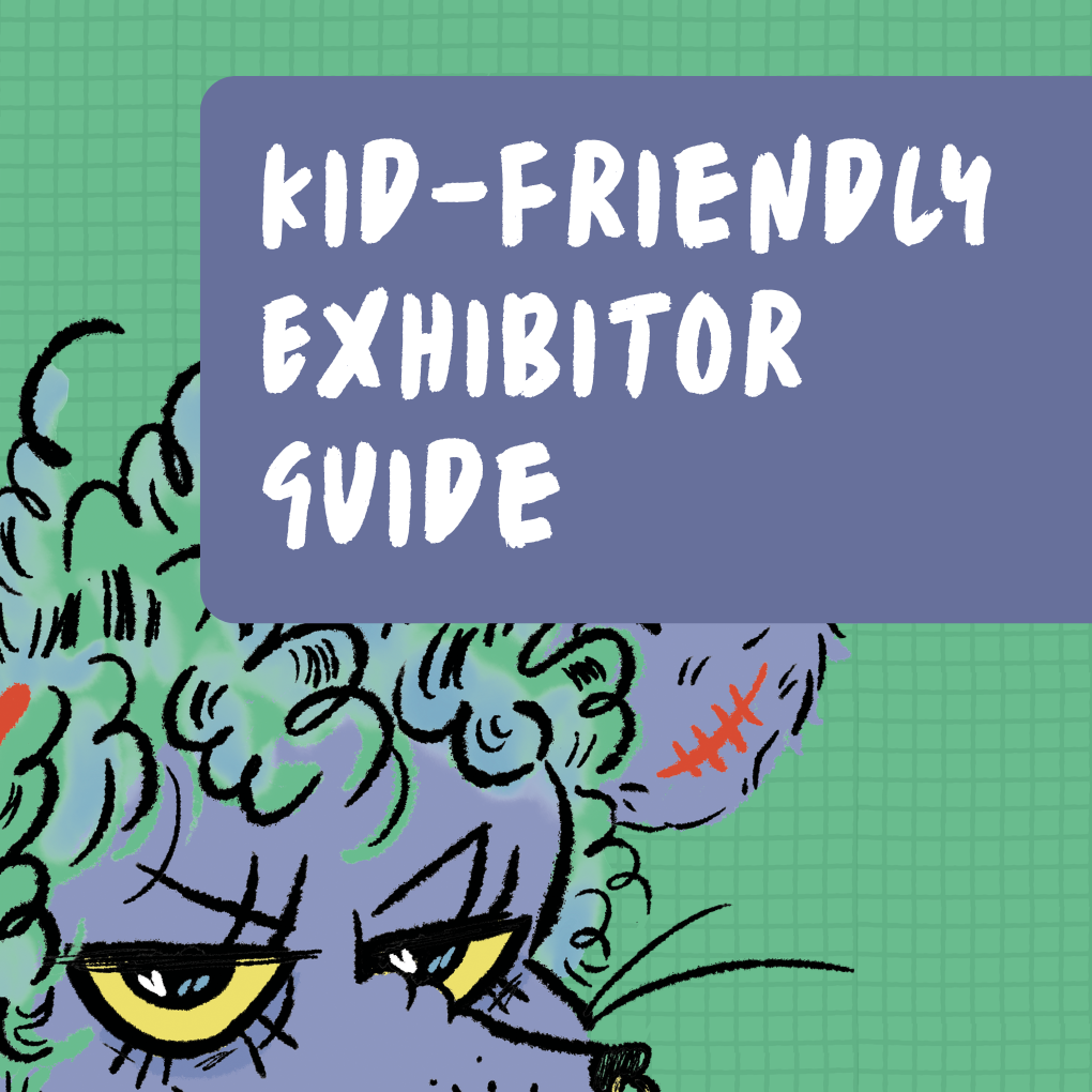 Kid-Friendly Exhibitor Guide