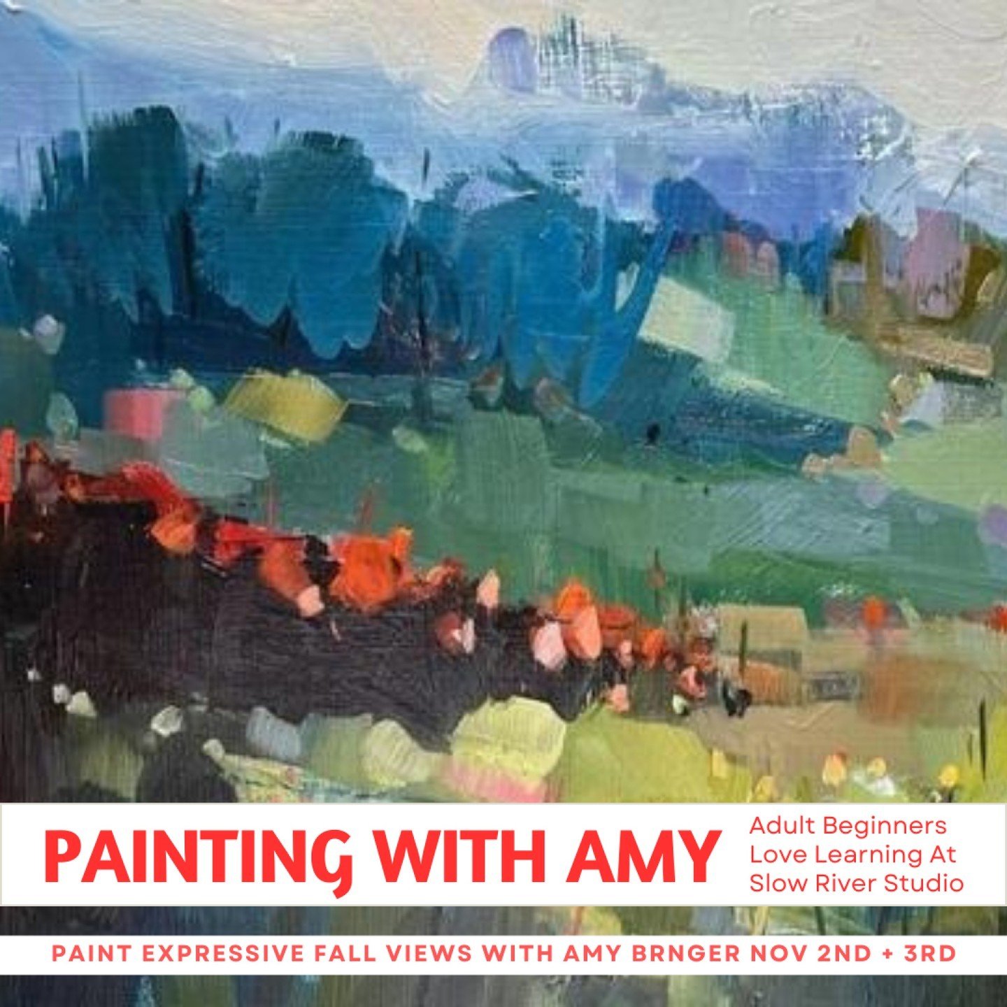 Energize your paintings with exuberant color!  We have three seats available for Amy Brnger's workshop next weekend!

Join us for Amy two-day Painting Expressive Fall Views Workshop on Nov. 2nd and 3rd. The foliage is still creating vibrant beautiful