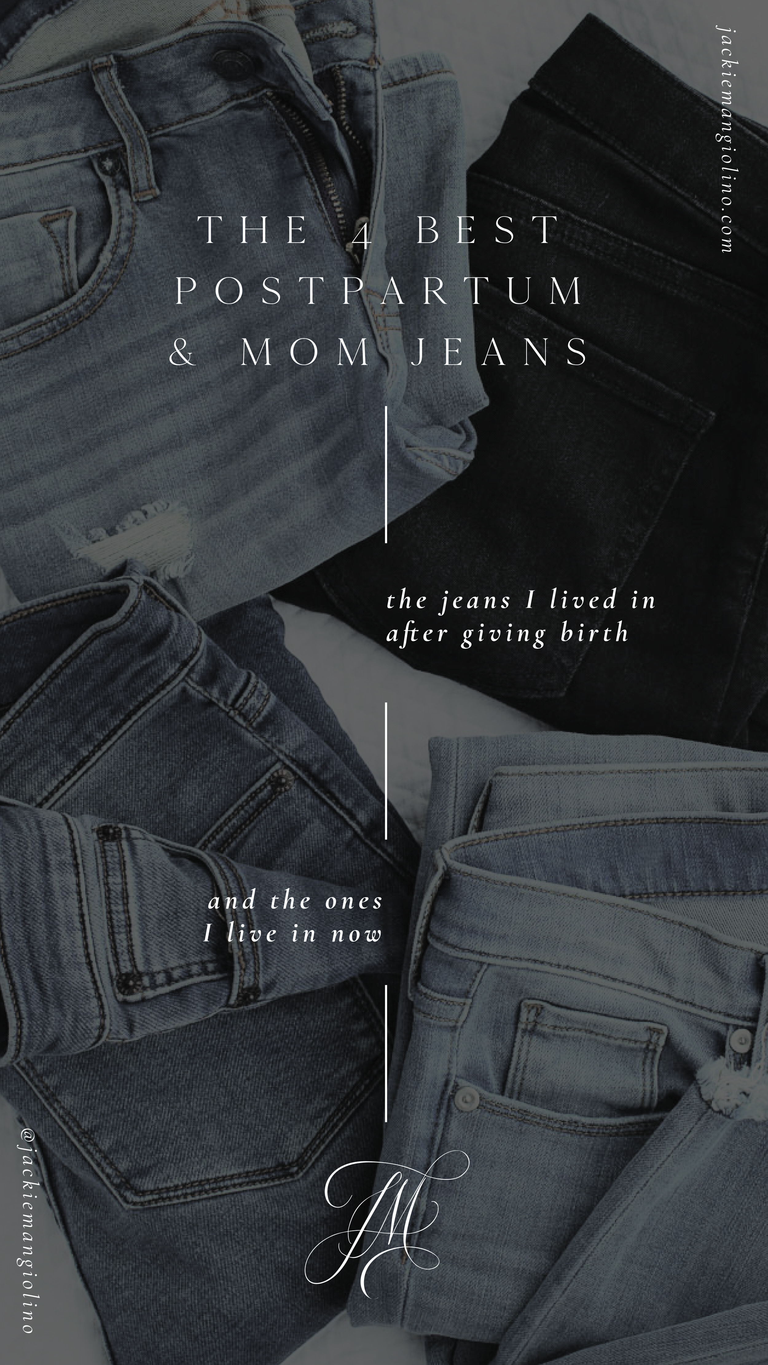 The Four BEST Postpartum & Mom Jeans — Jackie Mangiolino