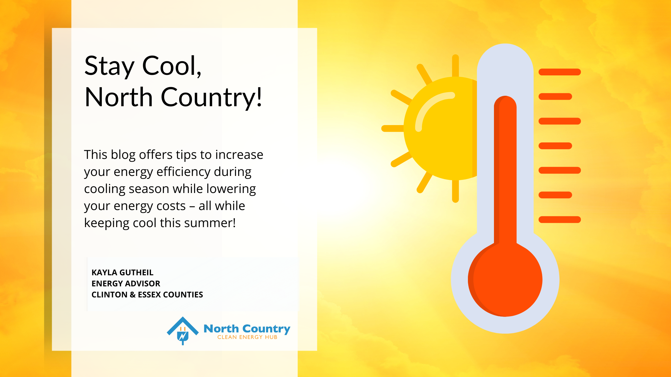 Stay Cool, North Country!