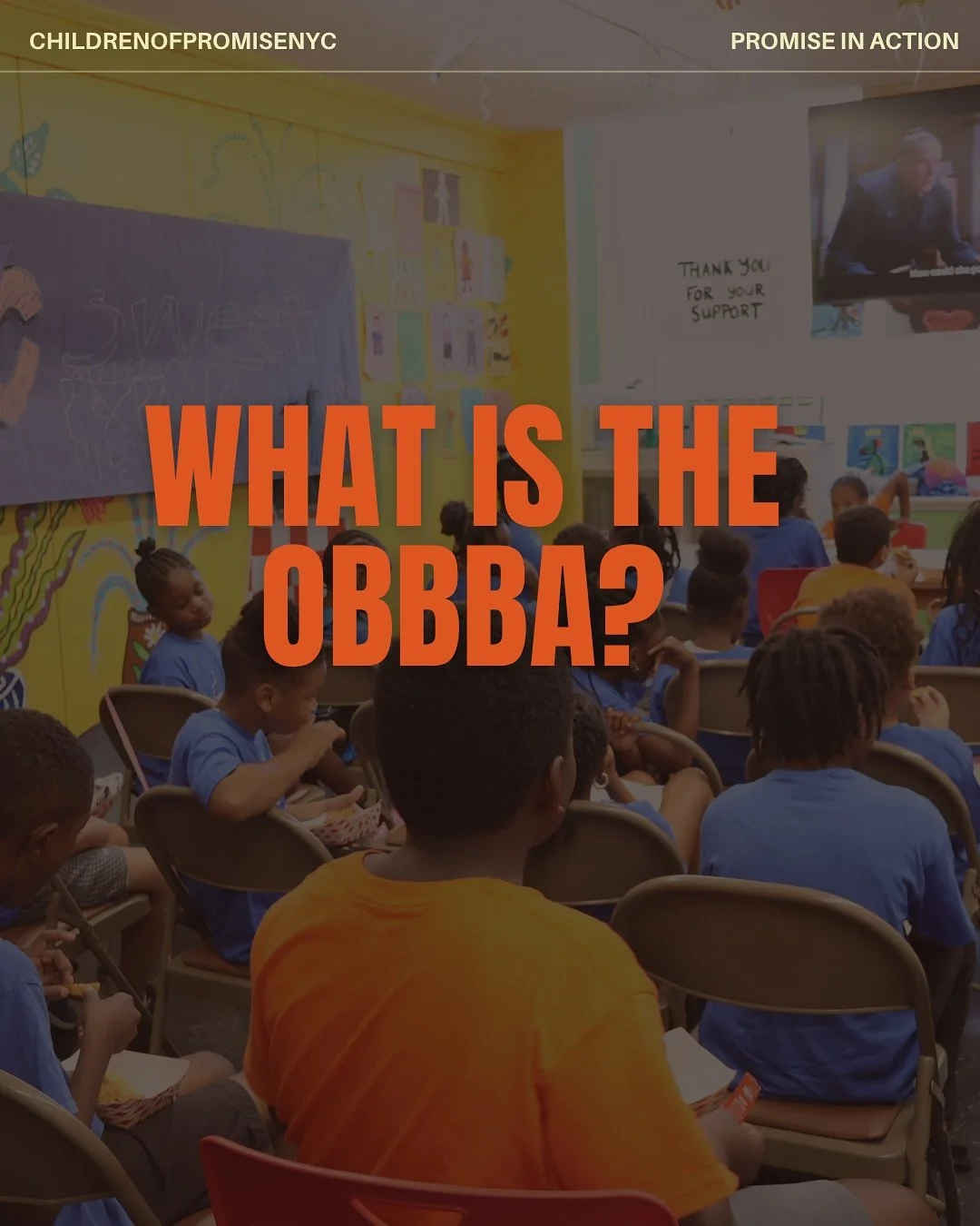Have you heard of the One Big Beautiful Bill Act (OBBBA)? 👀&nbsp;&nbsp; 
That&rsquo;s why we launched the start of Promise in Action. To help our families fight against the systematic barriers that continue to be placed on our communities. 
Help Us 