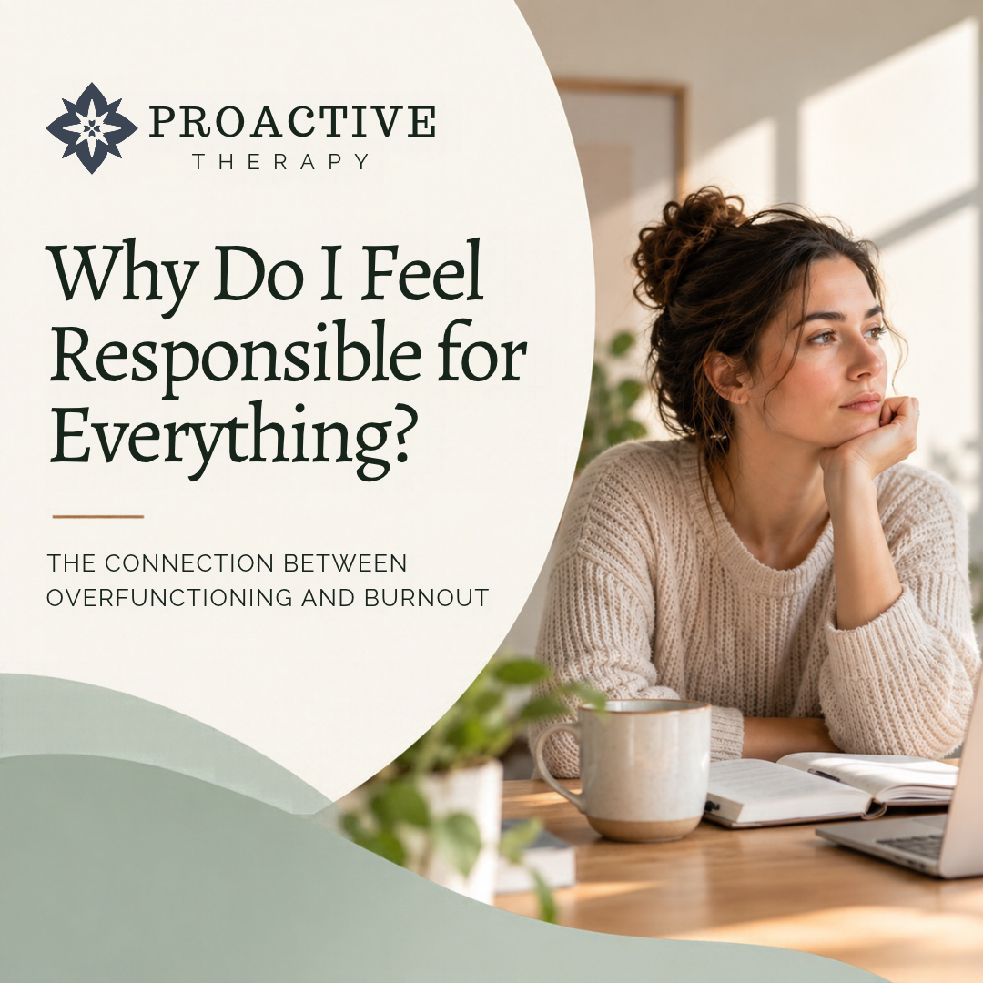Why Do I Feel Responsible for Everything? The Connection Between Over-functioning and Burnout