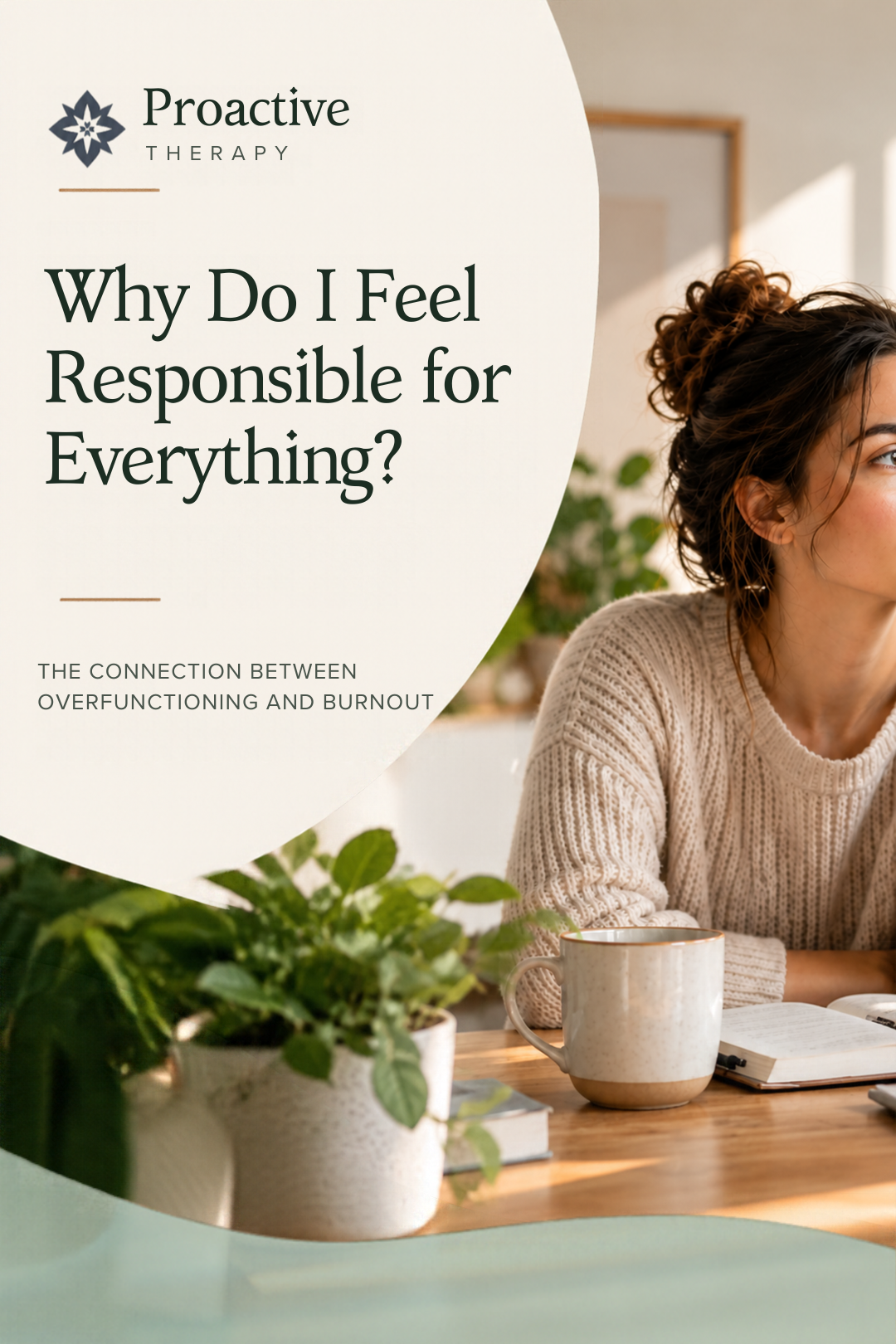 Why Do I Feel Responsible for Everything? The Connection Between Over-functioning and Burnout