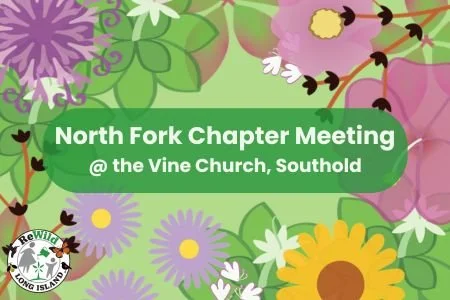 North Fork: Monthly Chapter Meetings, Southold