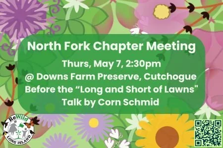 North Fork: Monthly Chapter Meetings, Cutchogue