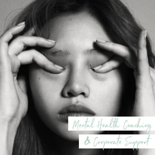 Mental Wellness Coaching and Corporate Support