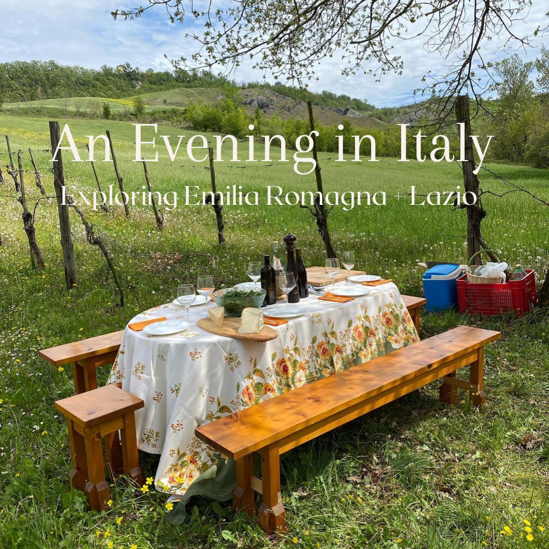 An evening in Italy. Exploring the food and wine of Emilia Romagna + Lazio