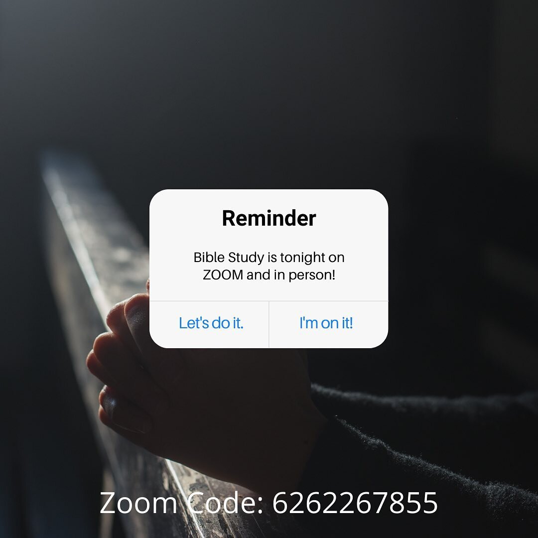 🚨REMINDER 🚨 We have Bible Study tonight!  We hope you can join us!  We are doing it on ZOOM and in person, so you can pick whichever one meets your needs best. See you there!
 #riverstone #biblestudy #losangeleschurch #chatsworth #bible #church