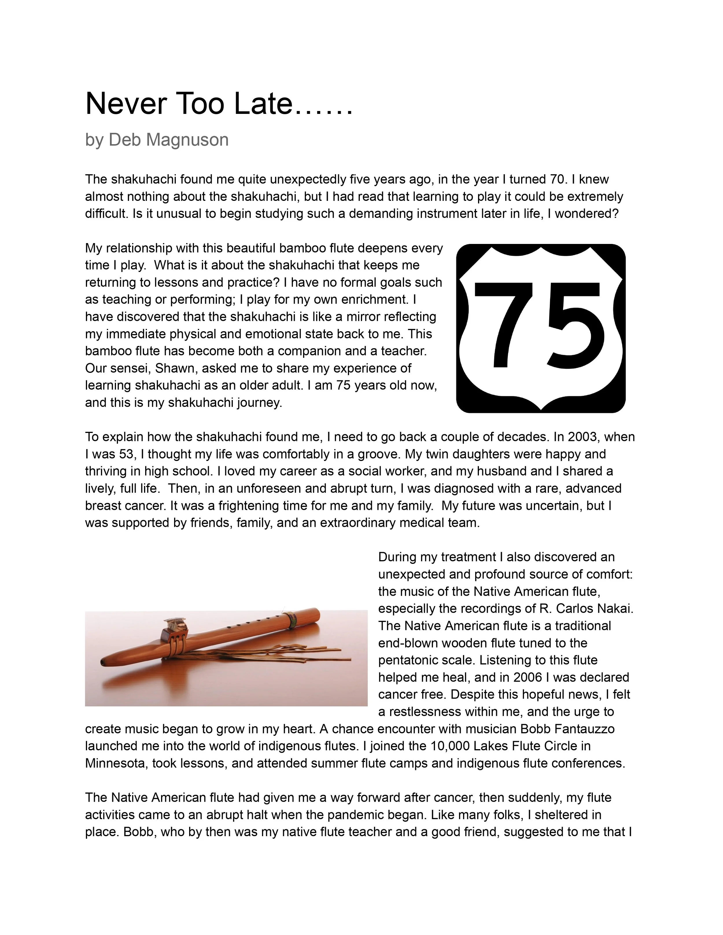 Never Too Late…. 