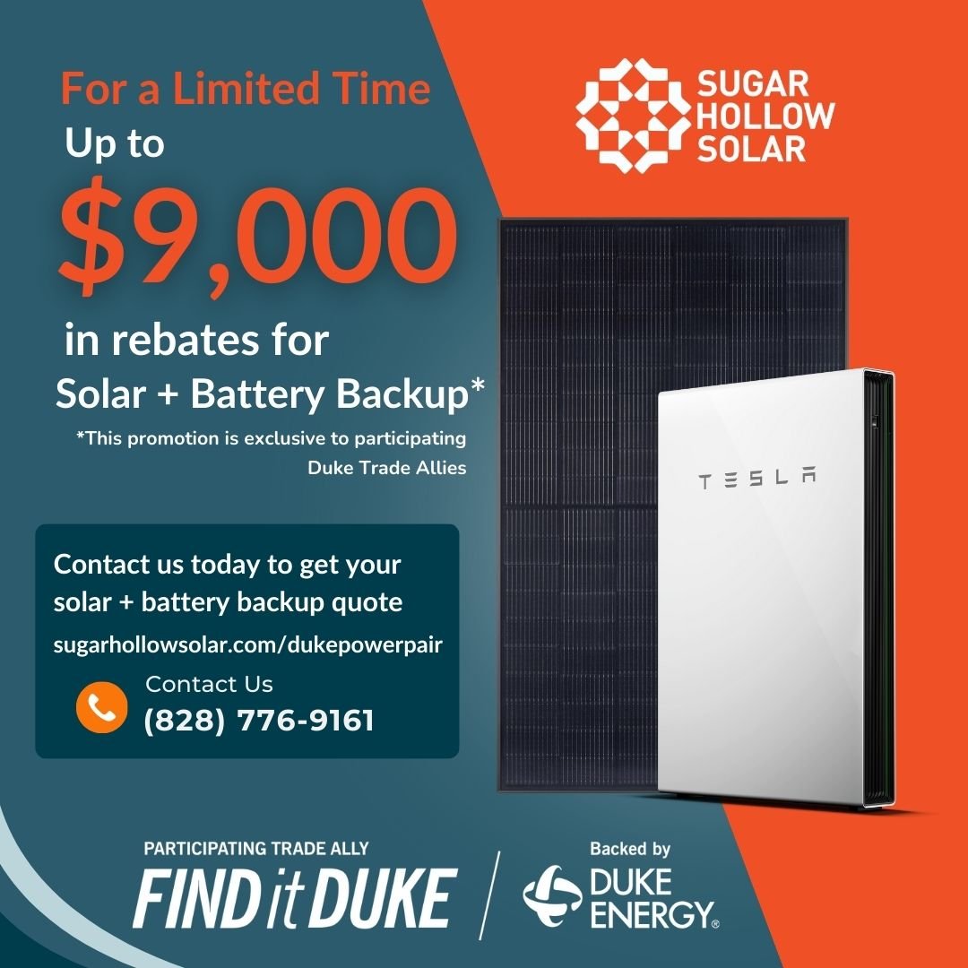 Have you heard about Duke&rsquo;s limited time PowerPair rebate program? 

PowerPair helps homeowners transition to solar + battery backup. This rebate can provide up to $9,000 off system cost, in addition to the 30% federal tax credit! 

Application