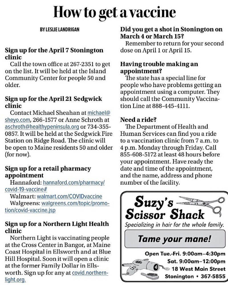 Have you seen this weeks paper? Great info from Leslie on local vaccine options. Teachers, childcare workers, healthcare workers, and anyone 50 and up!

Anyone who doesn&rsquo;t yet qualify can pre-register by going to: VaccinateME.maine.gov

And tha