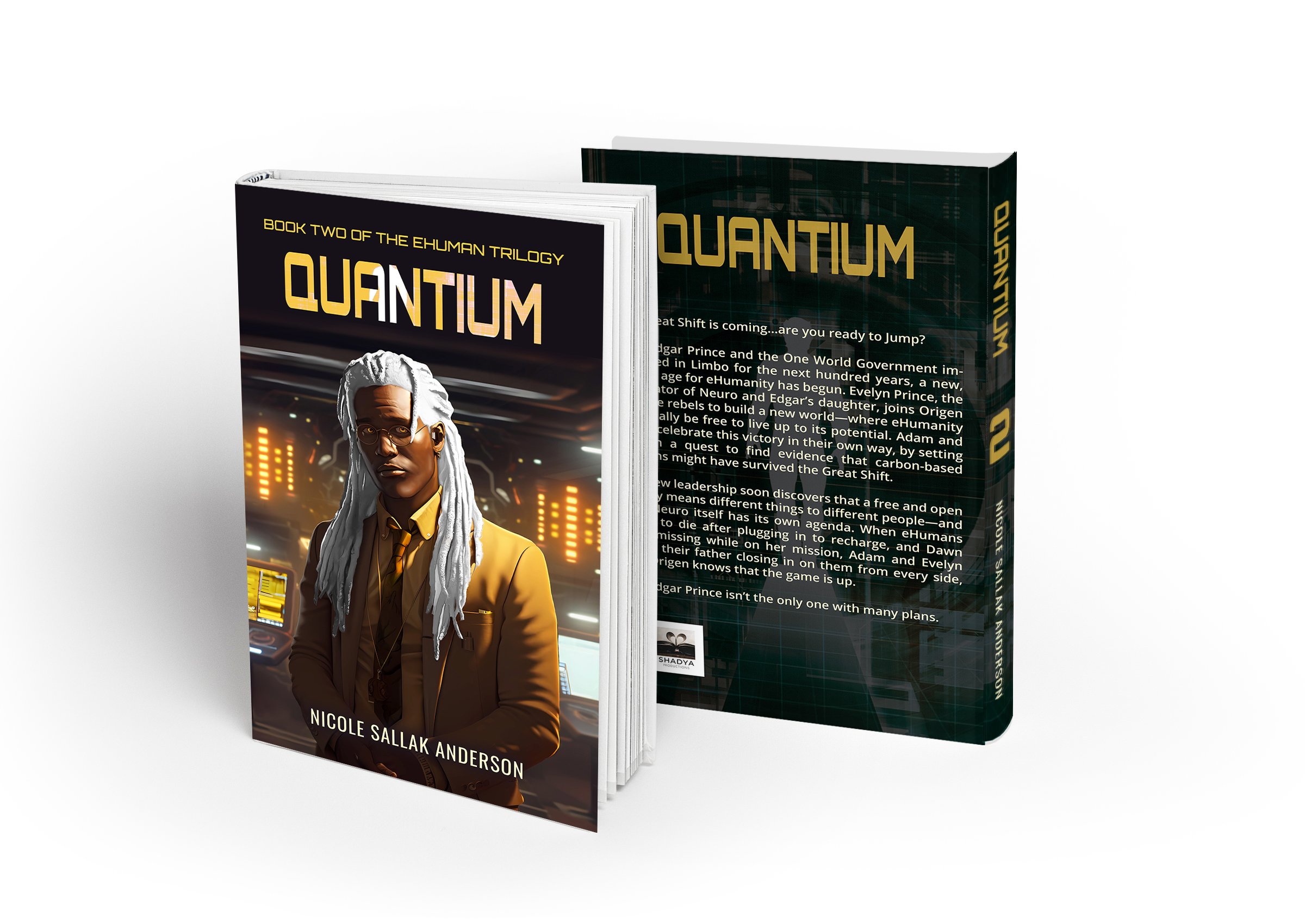 Quantium: Book Two of the eHuman Trilogy