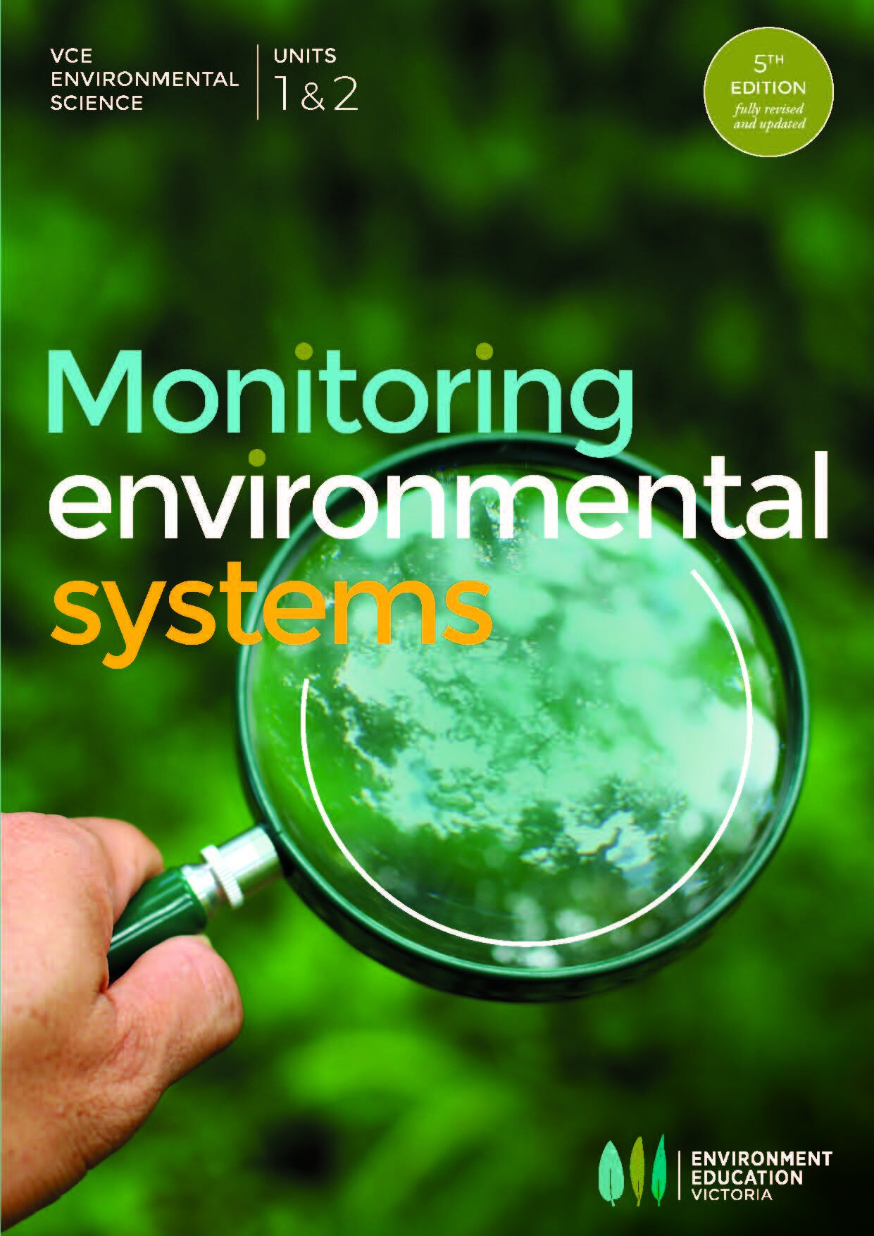 Examples pages from Monitoring Environmental Systems VCE Textbook Unit1_2 smaller file_Cover.jpg