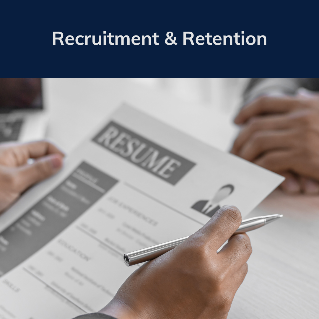 Recruitment &amp; Retention.png