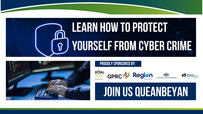 Join us to protect yoursel from cyber crime in Queanbeyan