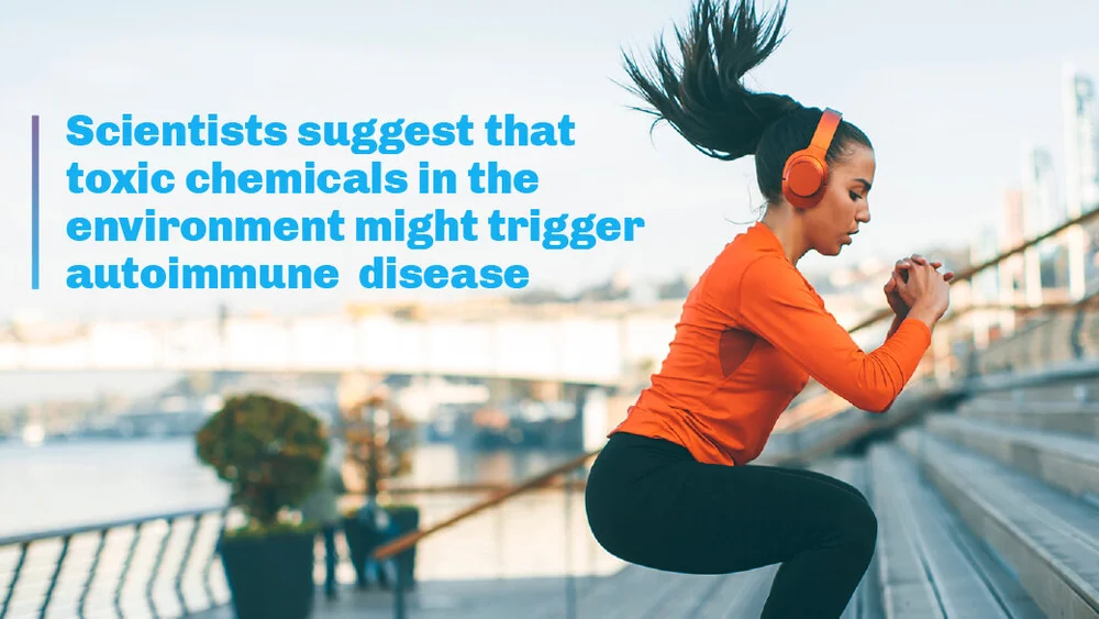 Autoimmune Diseases And Toxic Chemical Exposure Is There A Link Million Marker