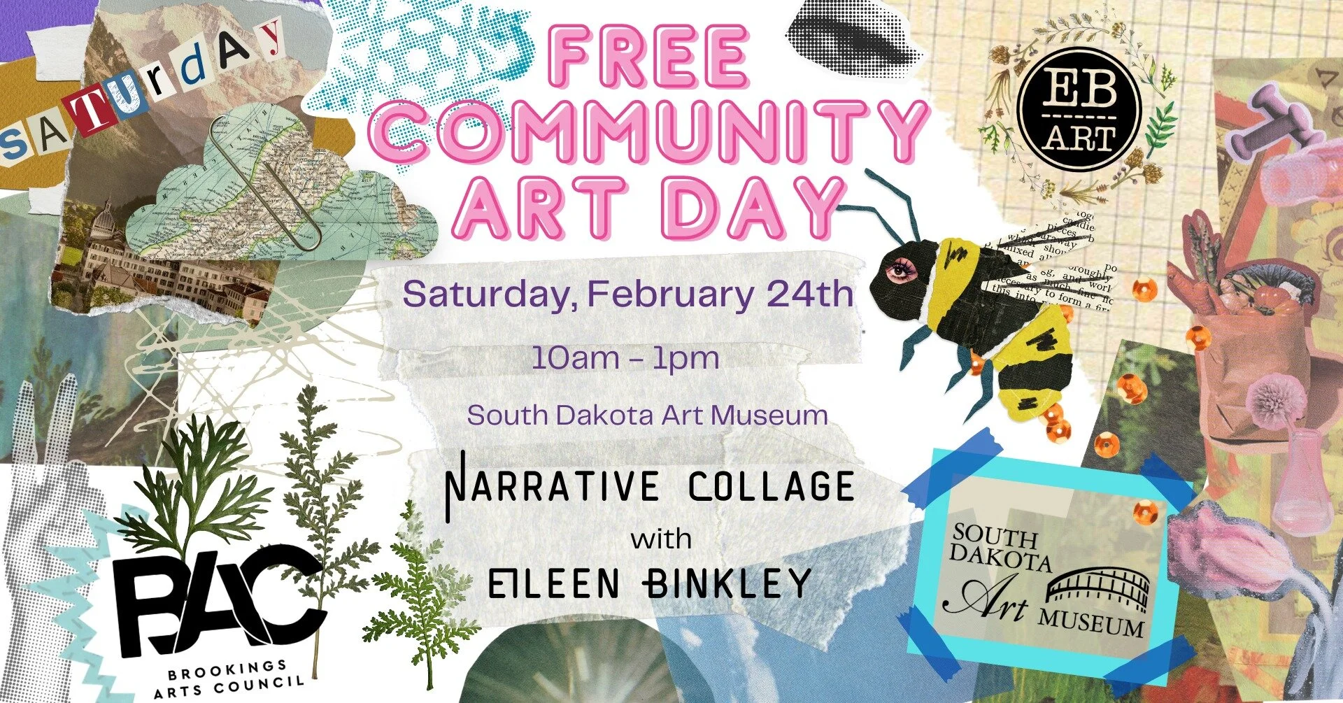 It's time for another FREE community art day! Join the South Dakota Art Museum and the Brookings Arts Council in welcoming local artist Eileen Binkley in our first community art day of 2024.

This time we'll be creating narrative collage art works--g