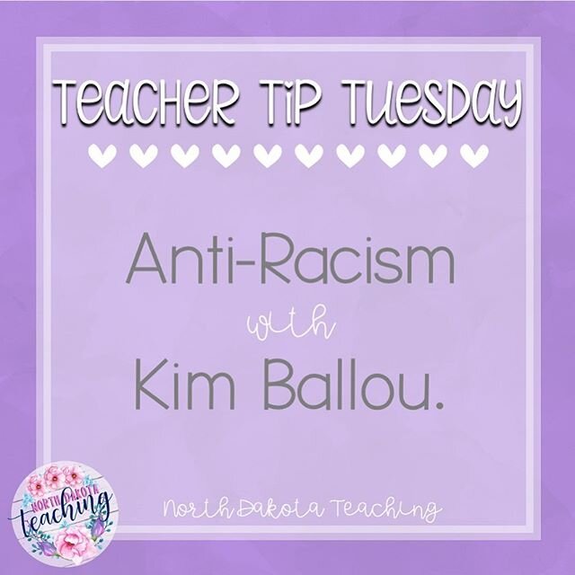 It has been 29 days since the tragic death of George Floyd, but that doesn&rsquo;t mean the learning, listening, and reflecting is done. ⁣
⁣
For today&rsquo;s 𝘛𝘦𝘢𝘤𝘩𝘦𝘳 𝘛𝘪𝘱 𝘛𝘶𝘦𝘴𝘥𝘢𝘺, Kim Ballou is sharing about her background, anti-raci