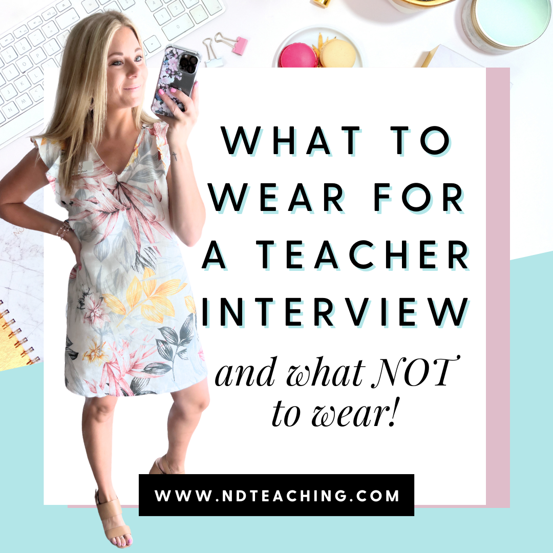 What to Wear for a Teacher Interview — Mrs. Kayla Durkin