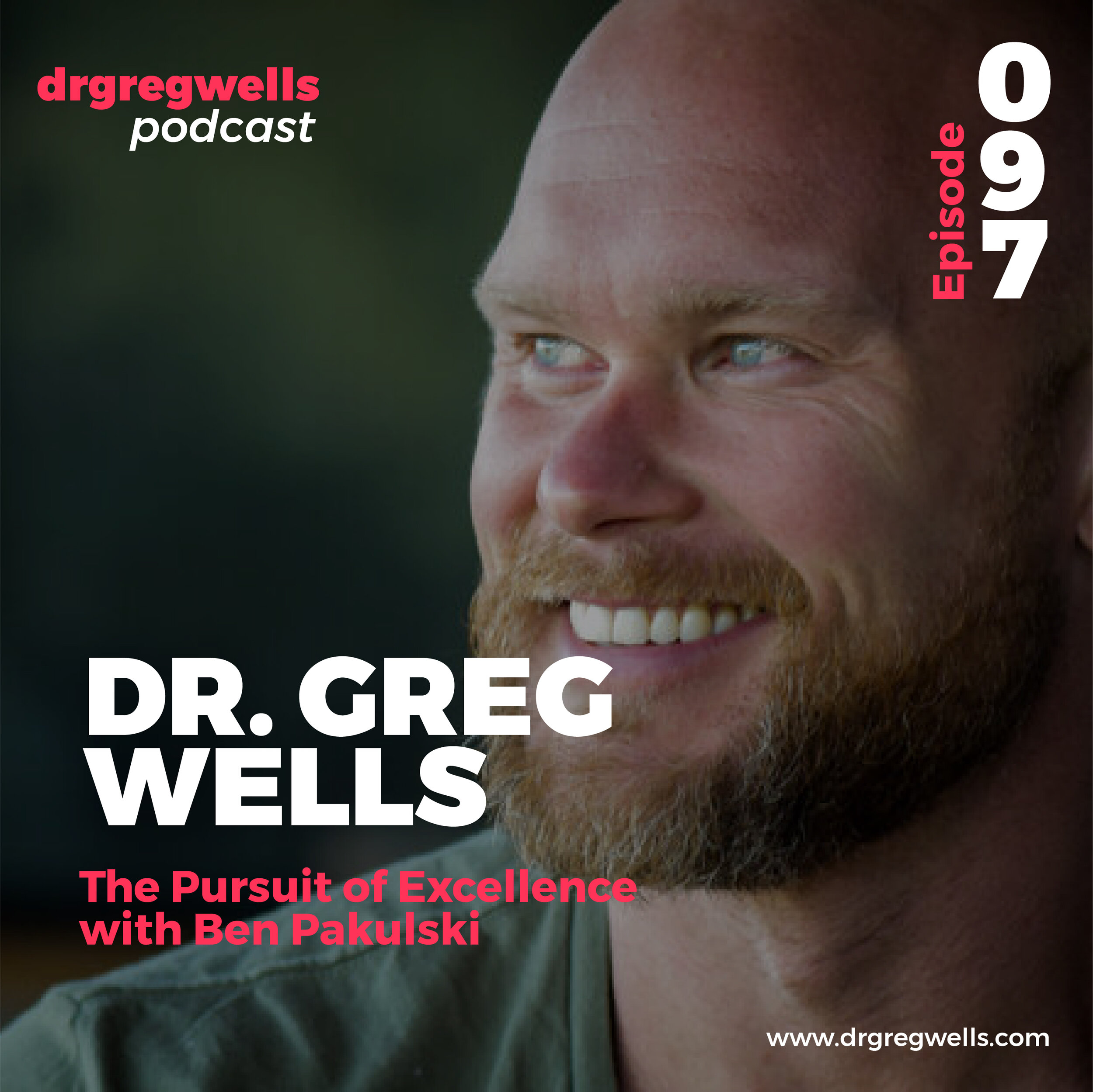 Dr Greg Wells Podcast Guest EP 97-02 (1).jpg