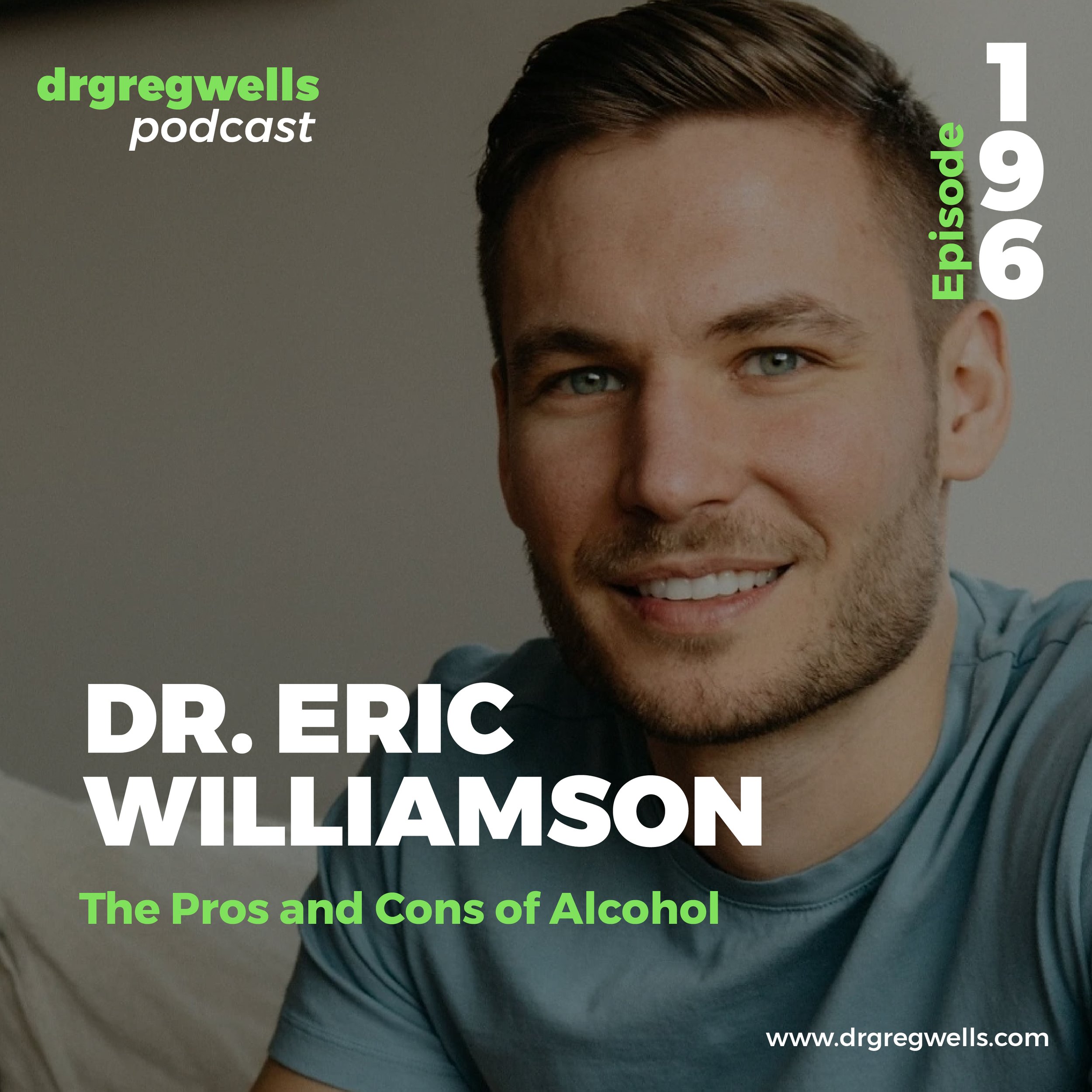 Dr Greg Wells Podcast Guest EP 196.jpg