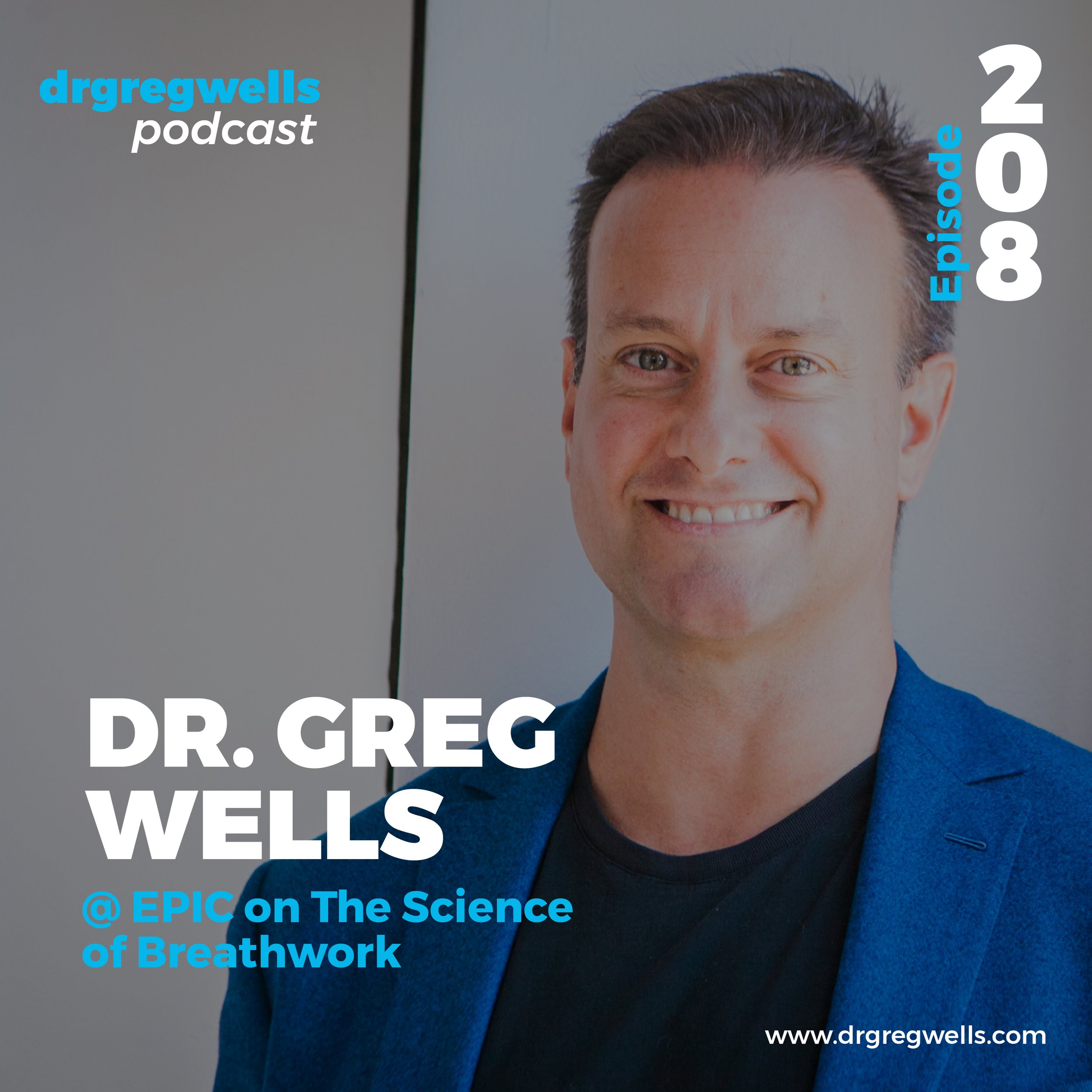 Dr Greg Wells Podcast MAY-208.jpg
