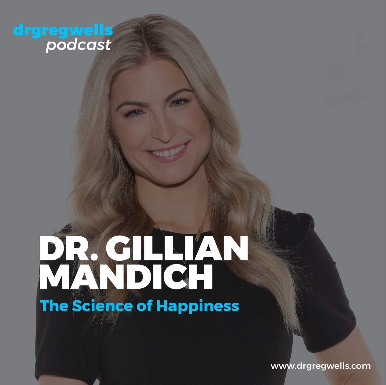 #49 - Small Joys, Big Results: Dr. Gillian Mandich on Practicing Happiness #49 - Small Joys, Big Results: Dr. Gillian Mandich on Practicing Happiness